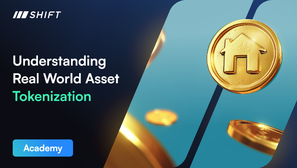Real-World Asset Tokenization: A Deep Dive by Shift Markets