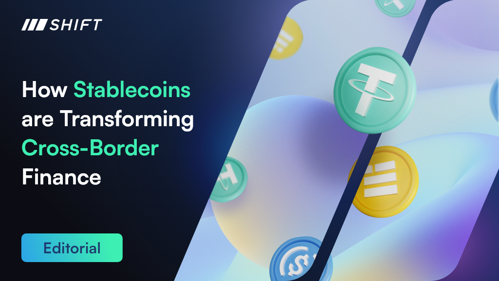 How Stablecoins Are Transforming Cross-Border Finance