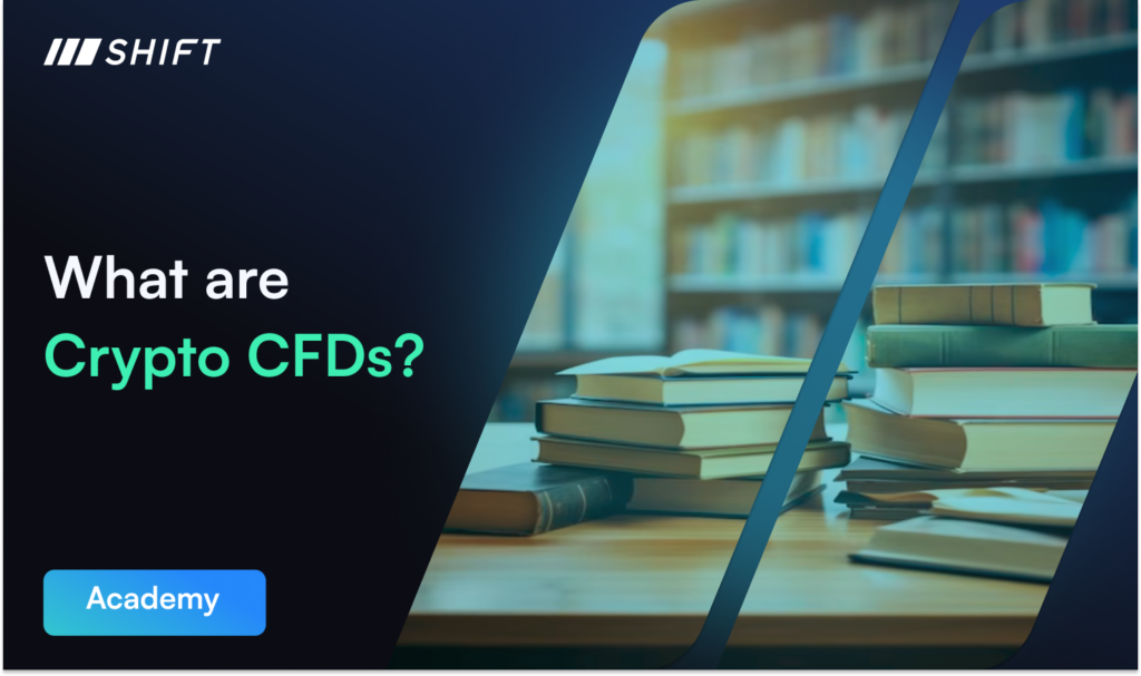 What Are Crypto CFDs? A Quick Overview 
