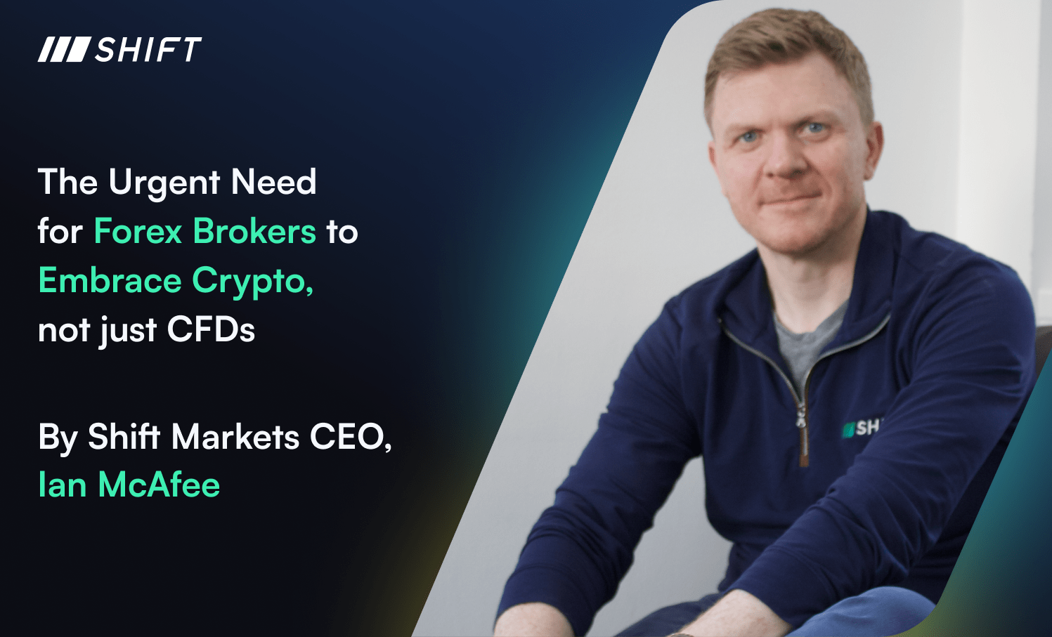 The urgent need for forex brokers to embrace crypto, not just CFDs.