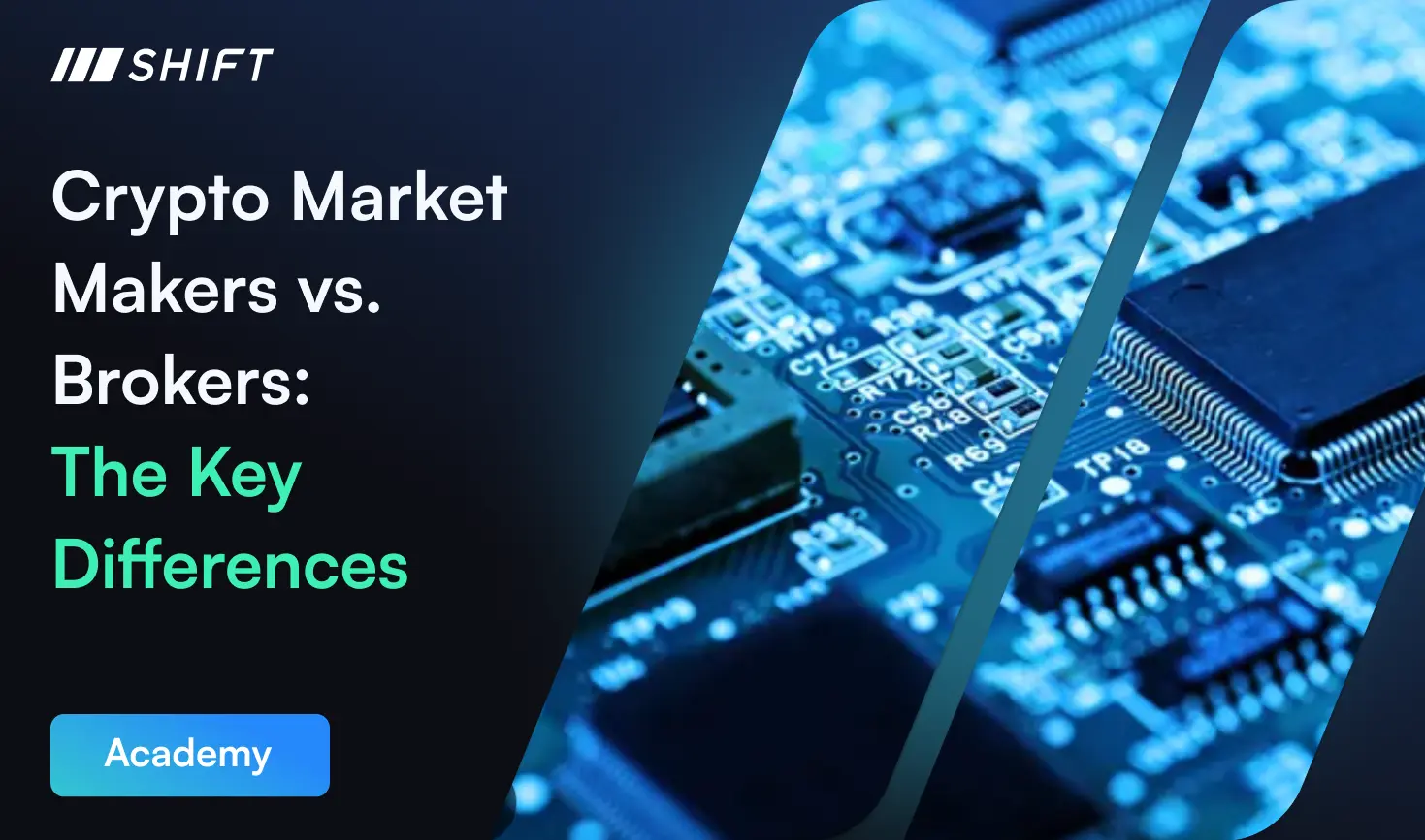 Crypto Market Makers vs Brokers: The Key Differences | Shift Markets