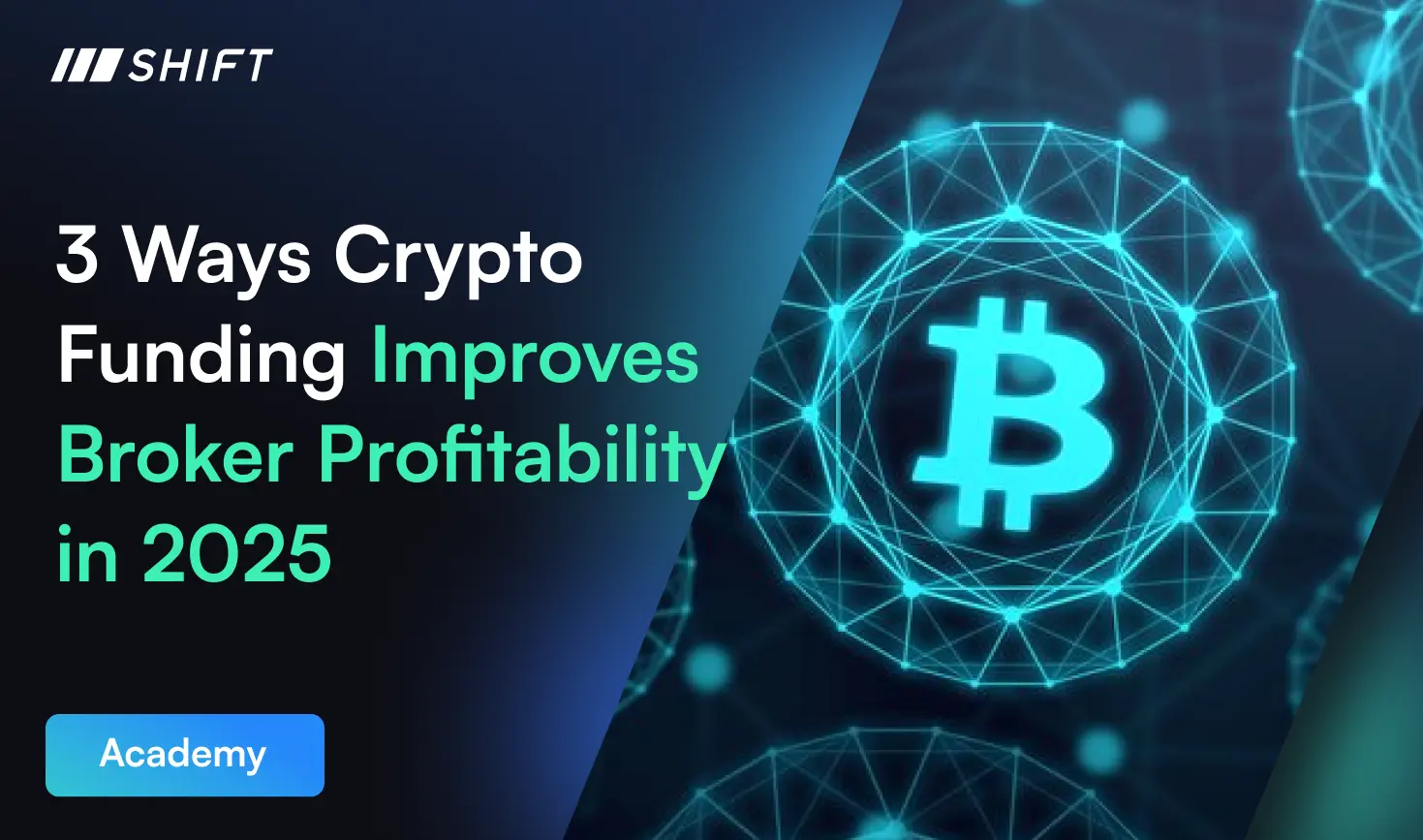3 Ways Crypto Funding Improves Broker Profitability in 2025 (1)