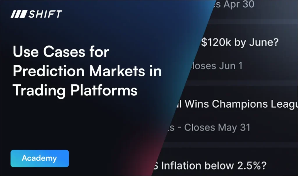 Use Cases for Prediction Markets in Trading Platforms