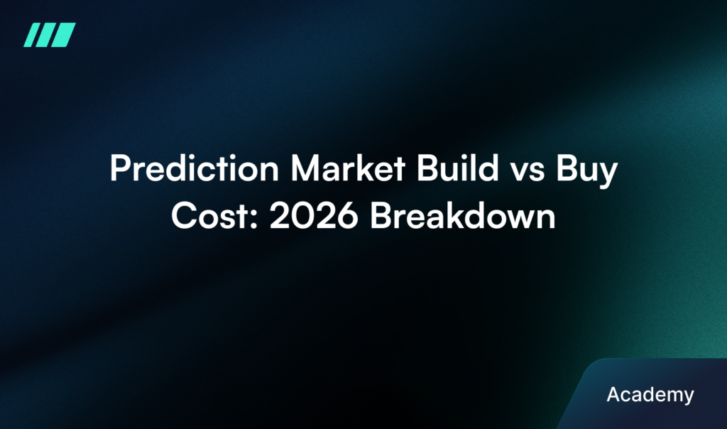 Prediction Market Build vs Buy Cost: 2026 Breakdown